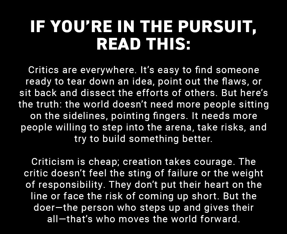 If you're in the pursuit, read this